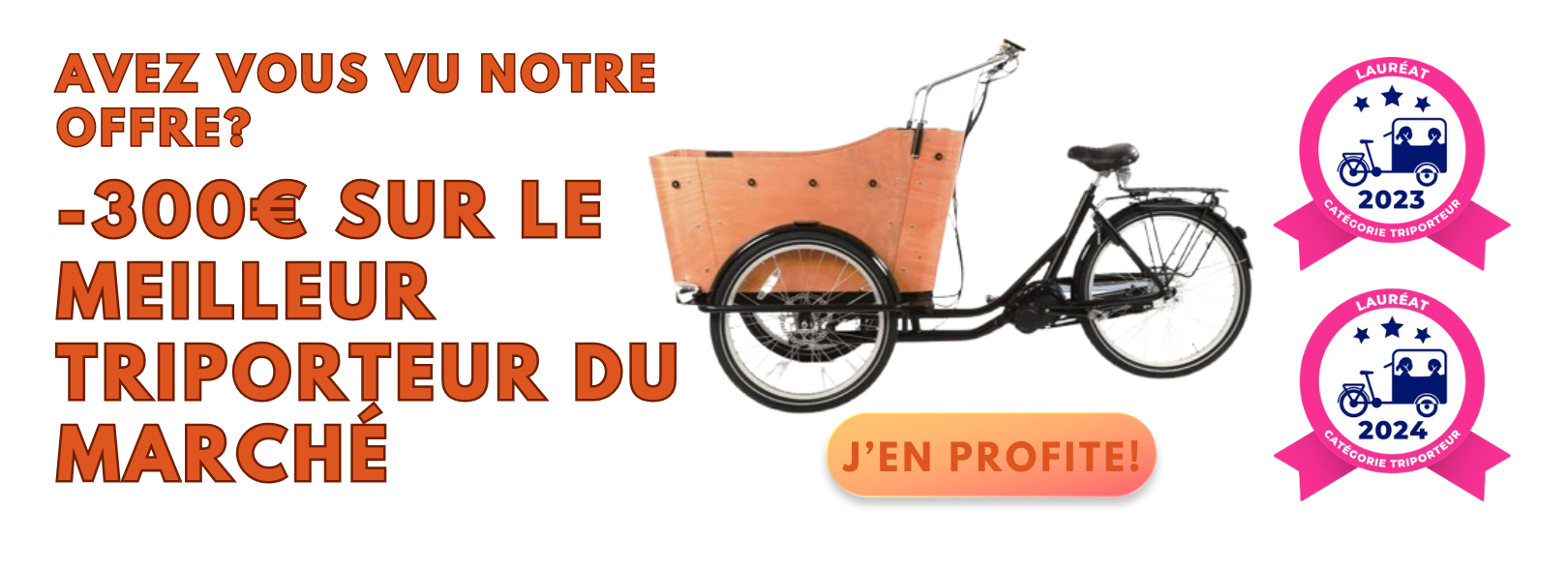 Super promo sur le triporteur de l'année